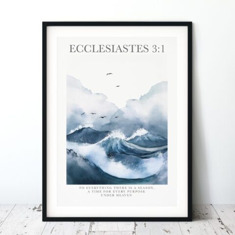 To Everything There Is A Season Watercolour Faith Art Digital Print - Ecclesiastes 3:1