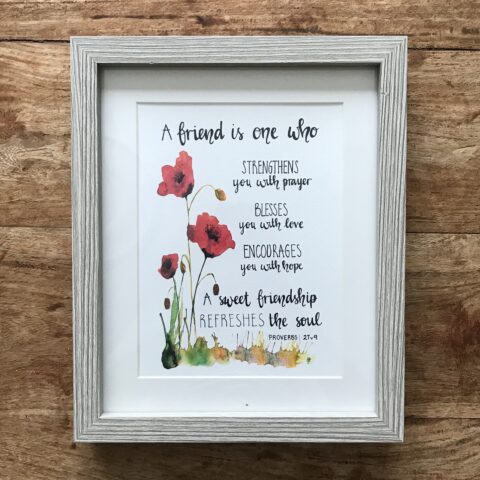 Gift for a friend. Beautiful hand lettered bible verse print, Proverbs 27.