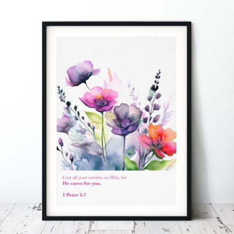 Cast All Your Worries On Him For He Cares For You Inky Floral Digital Art Print - 1 Peter 5:7