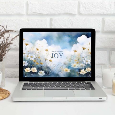 Today I Choose Joy Floral Digital Laptop Wallpaper - PNG