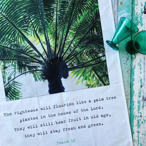 Flourish Tea Towel Psalm 92