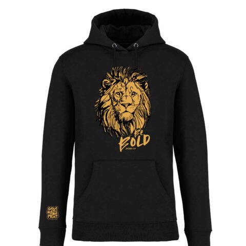 "Be Bold" Hoodie