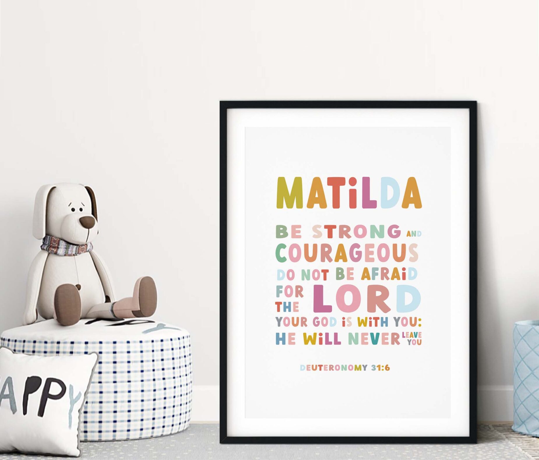 Personalised Christian Kids Bible Verse Print - Be Strong And Courageous Colourful Art Print - Deuteronomy 31:6 - Kids Nursery Poster - Image 6