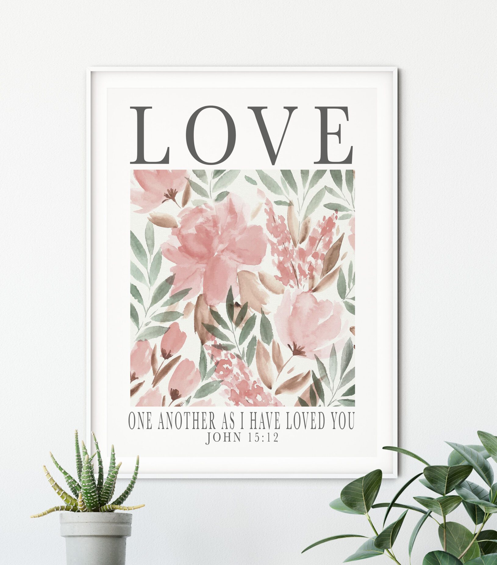 Christian Faith Bible Verse Love Wedding Print - Love One Another As I Have Loved You Floral Art - John 15:12 - Image 3
