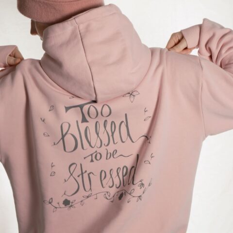Too Blessed to be Stressed Hoodie